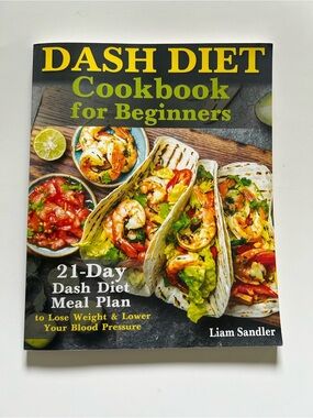⚡️2 for $30 DASH Diet Cookbook for Beginners by Liam Sandler